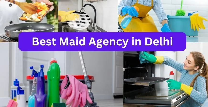 Best Maid Agency in Delhi